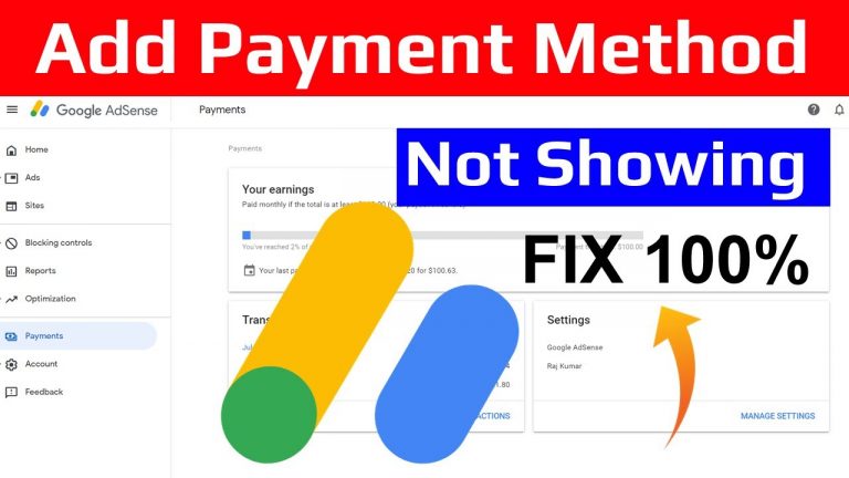 Permanent Solution To “Google Adsense Payment Method Not Showing” On My Dashboard